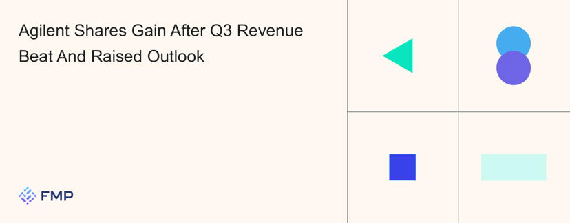 Agilent Shares Gain After Q3 Revenue Beat And Raised Outlook