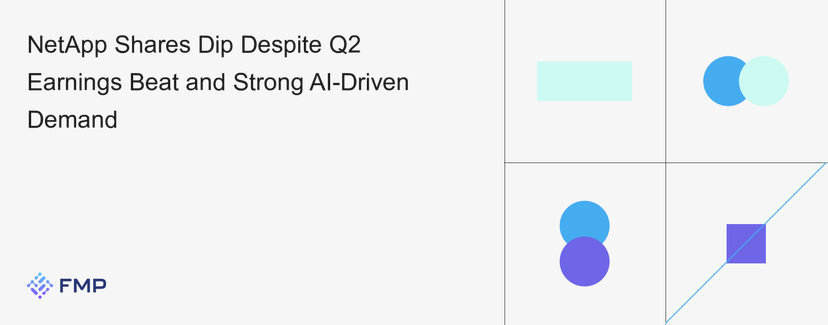 NetApp Shares Dip Despite Q2 Earnings Beat and Strong AI-Driven Demand