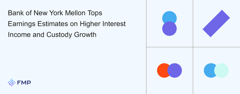 Bank of New York Mellon Tops Earnings Estimates on Higher Interest Income and Custody Growth