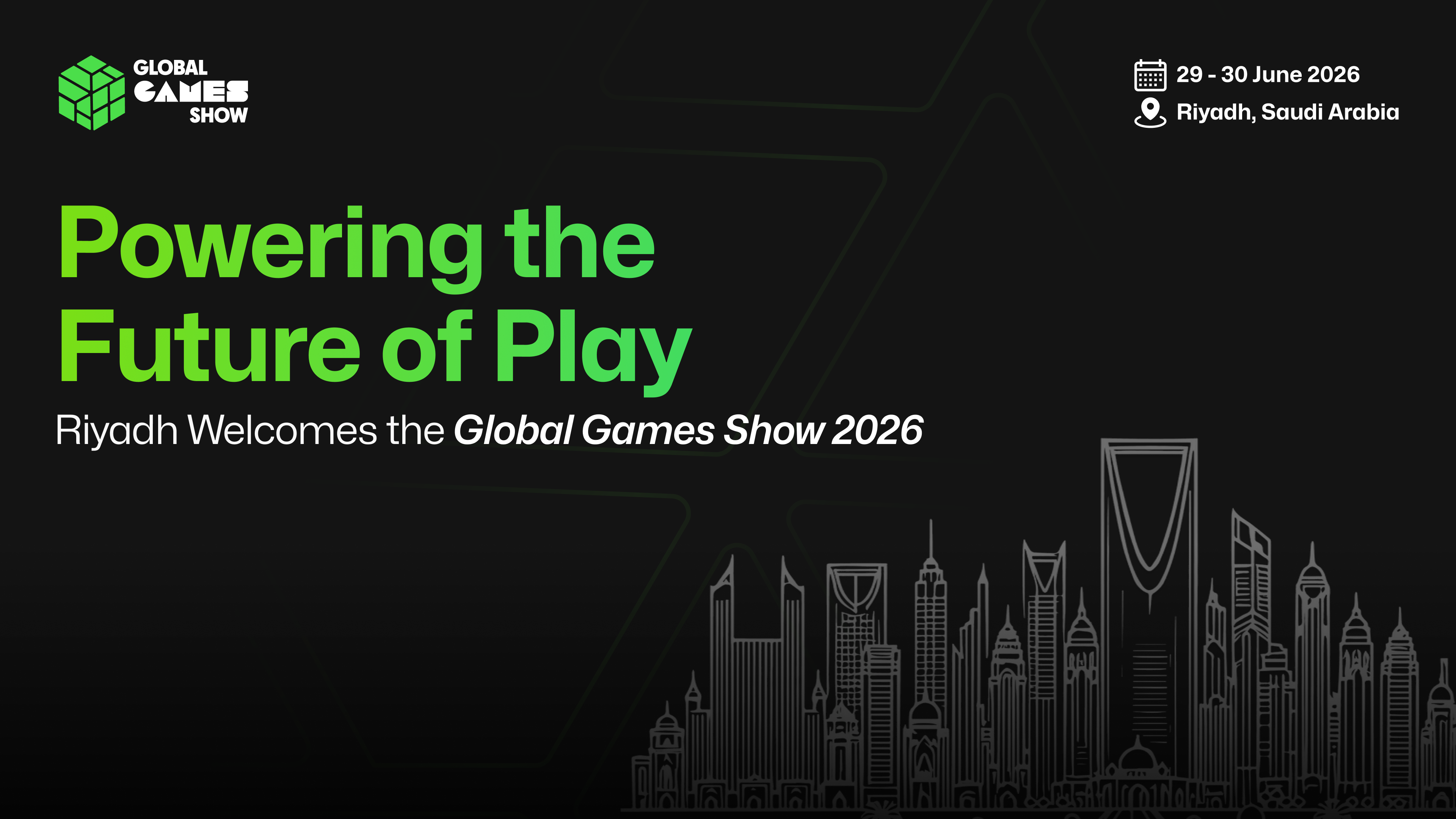 Additional image for event: Powering the Future of Play: Riyadh Welcomes the Global Games Show 2026