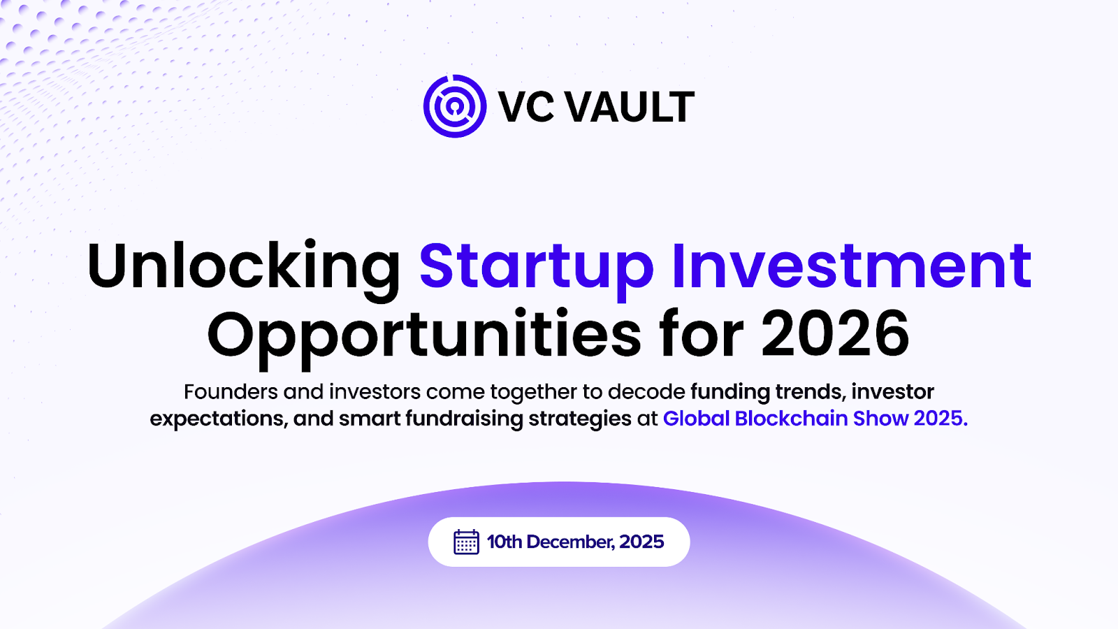 Main image for event: VC Vault Abu Dhabi Explores the Startup Investment Landscape and Funding Opportunities for 2026