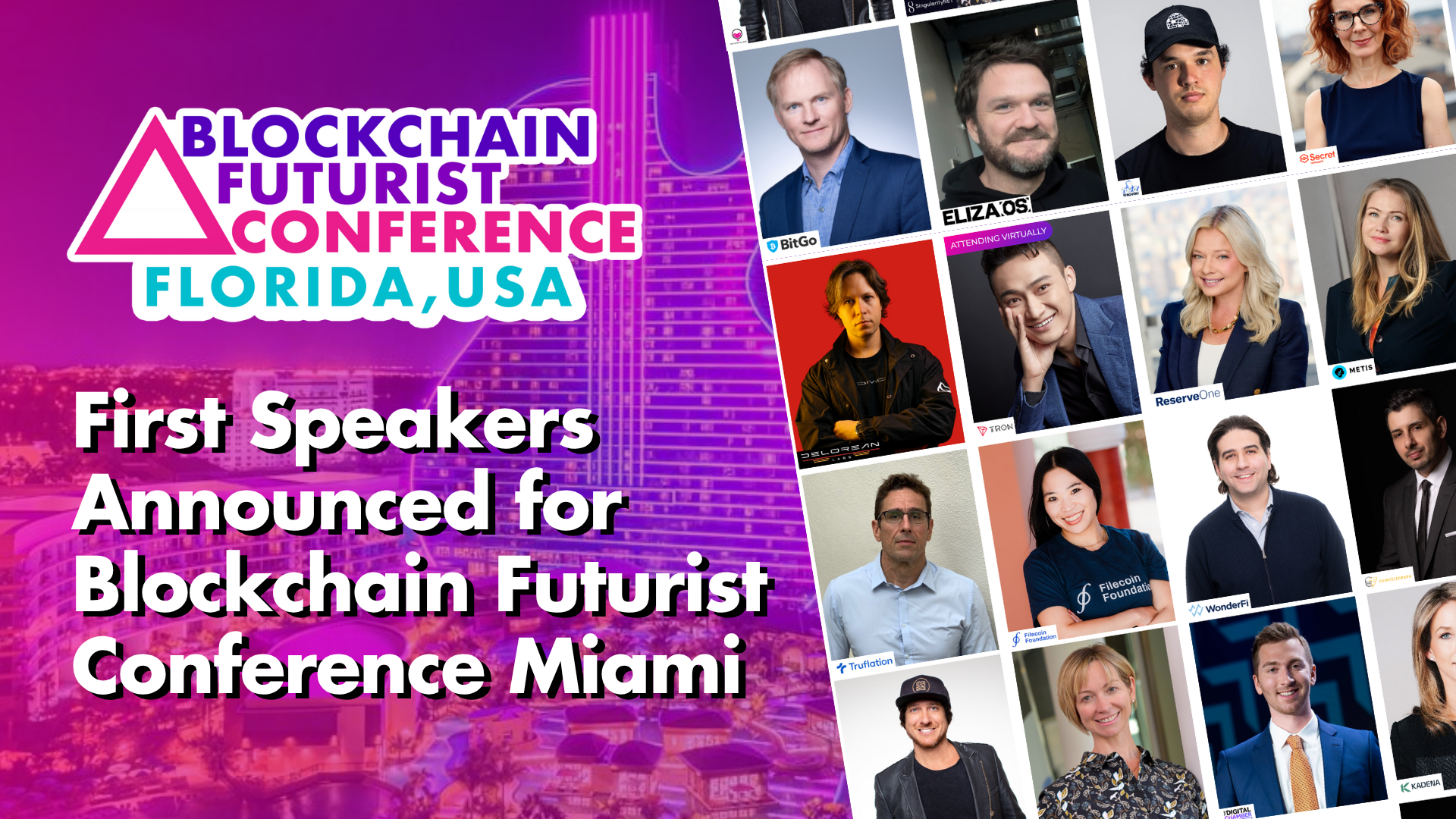 Main image for event: First Speakers Announced for Blockchain Futurist Conference Miami, the Next Major Web3 Event in the U.S.